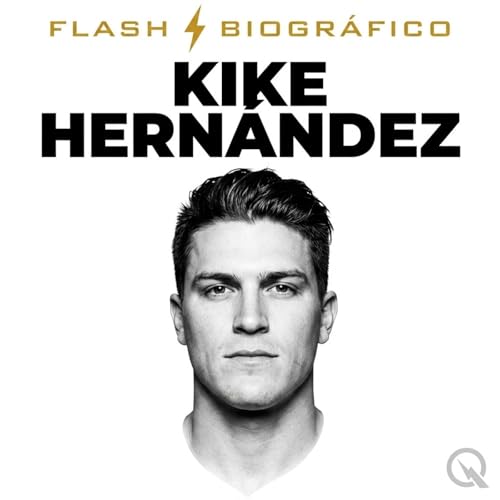 Kike Hern&aacute;ndez - Flash Biogr&aacute;fico cover art