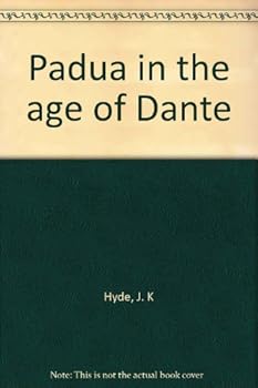 Unknown Binding Padua in the age of Dante Book