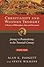 Christianity and Western Thought: Journey to Postmodernity in the Twentieth Century (Volume 3)