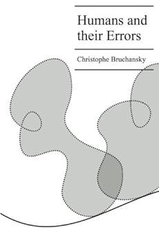 Paperback Humans and their Errors Book