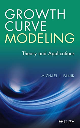 Growth Curve Modeling: Theory and Applications