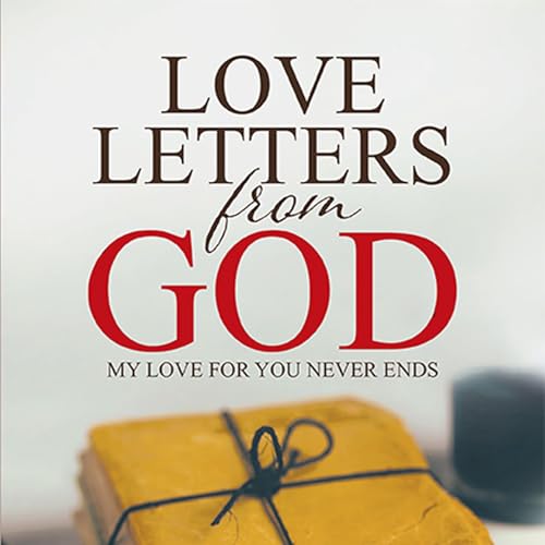 Love Letters from God Podcast Por FaithHope.Love arte de portada