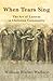When Tears Sing: The Art of Lament in Christian Community