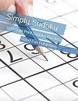 Simply Sudoku: 101 Large Print Sudoku Puzzles B08DDTKD4M Book Cover