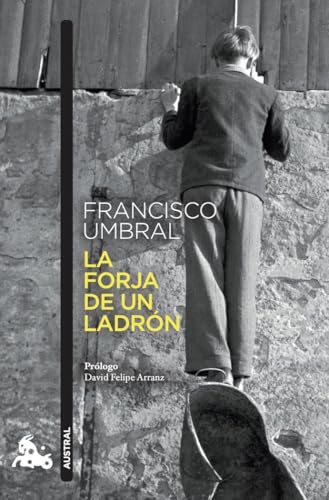 La forja de un ladrón