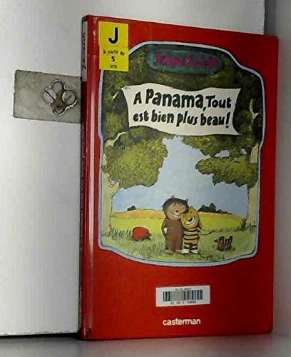A panama, tout est bien plus beau