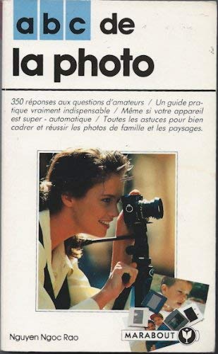 ABC de la photo 010598 [French] 2501015991 Book Cover