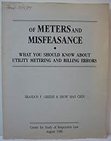 Of Meters and Misfeasance: What You Should Know About Utility Metering and Billing Errors 0936758198 Book Cover