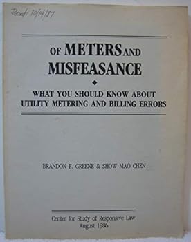 Of Meters and Misfeasance: What You Should Know About Utility Metering and Billing Errors