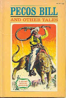 Pecos Bill and Other Tales B000N4ZHDI Book Cover
