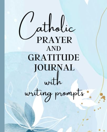 Catholic Gratitude & Prayer Journal