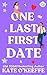 One Last First Date: A romantic comedy of love, friendship and cake (Cozy Cottage Café Book 1)