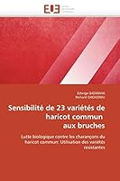 Sensibilité de 23 Variétés de Haricot Commun Aux Bruches 6131551944 Book Cover
