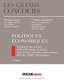 Politiques économiques: Préparation aux concours INSP, INET, Banque de France, Quai d'Orsay, Assemblées parlementaires, IEP, HEC, ESSEC, ESCP-Europe