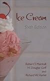 Ice Cream by Marshall Robert T. Goff H. Douglas Hartel Richard W. (2003-05-01) Hardcover