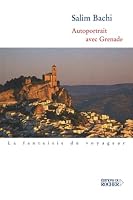 Autoportrait avec Grenade (French Edition) 2268053121 Book Cover