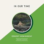 Cover of In Our Time (AmazonClassics Edition)