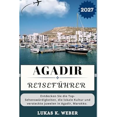AGADIR REISEF&Uuml;HRER