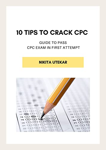 10 Tips to Crack CPC : Guide to pass CPC in first attempt eBook ...