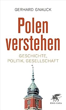 Paperback Polen verstehen: Geschichte, Politik, Gesellschaft [German] Book