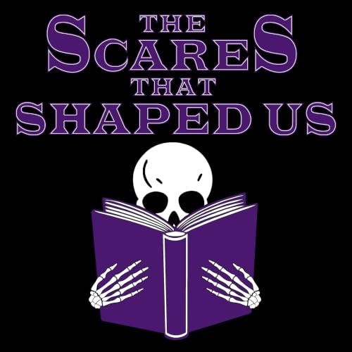 Couverture de The Scares That Shaped Us