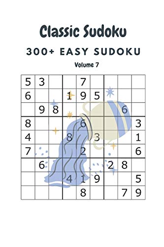Classic Sudoku: 300+ Easy sudoku Volume 7