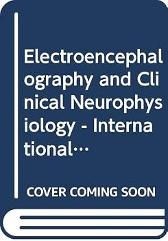 Electroencephalography and Clinical Neurophysiology - International Congress Proceedings: Invited Contributions 9th ('Electroencephalography and clinical neurophysiology' supplements)