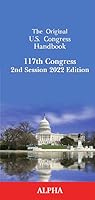 The Original U.S. Congress Handbook 2022: 117th Congress, 2nd Session, Alpha Edition 1952374154 Book Cover