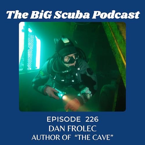 Episode 226 Dan Frolec Author of "The Cave"
