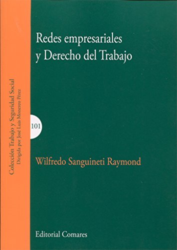 Redes empresariales y derecho del trabajo