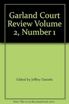 Paperback Garland Court Review Volume 2, Number 1 Book