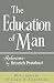 The Education of Man