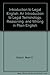 Introduction to Legal English: An Introduction to Legal Terminology, Reasoning, and Writing in Plain English