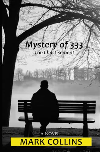 Mystery of 333: The Chastisment