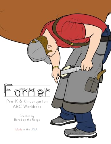 Farrier: Pre-K & Kindergarten ABC Workbook
