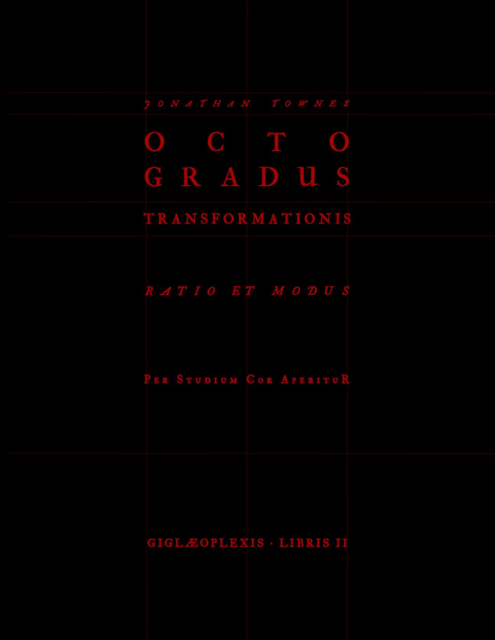 Octo Gradus Transformationis Book 2 Ratio et Modus livre de collection ésotérique