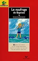 Le naufrage de Baptiste 2218727609 Book Cover