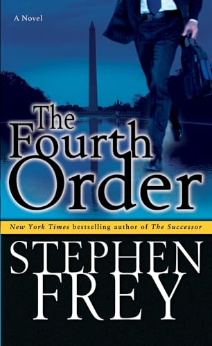 The Fourth Order: A Novel
