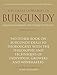 Produktbild The Great Domaines of Burgundy: revised edition: A Guide to the Finest Wine Producers of the Caote D'Or
