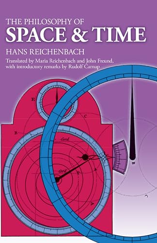 The Philosophy of Space and Time (Dover Books on Physics)