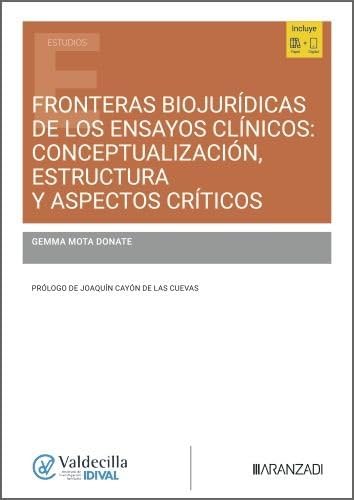Fronteras Biojurídicas De Los Ensayos Clínicos: Conceptualización Est