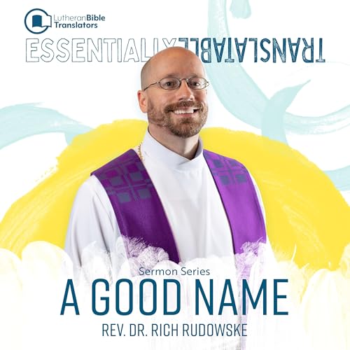 A Good Name | Sermon Series