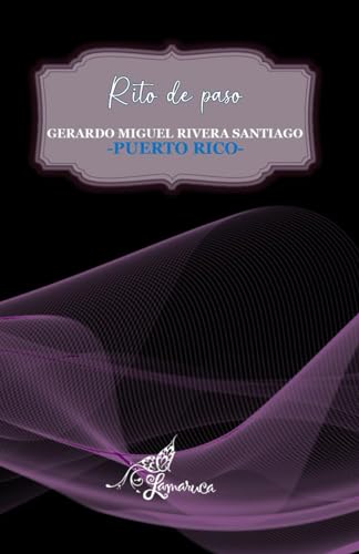 RITO DE PASO (Spanish Edition)
