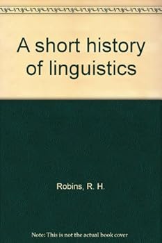 A Short History of Linguistics (Longman Linguistics Library)