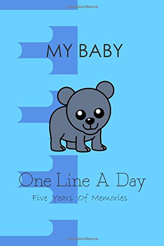My Baby One Line A Day Journal: Five Years Of Memories, Dated and Lined Journal, Mom Line A Day Journal, My New Baby Twins, Mom And Dad Journal.