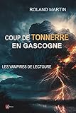  Coup de tonnerre en Gascogne - Les vampires de Lectoure