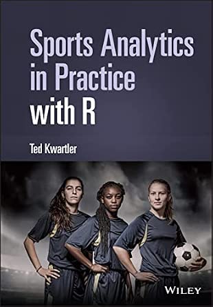 Sports Analytics in Practice with R-Wow! eBook