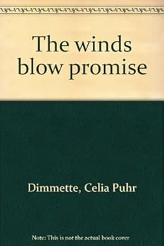 Unknown Binding The winds blow promise Book