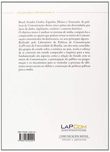 Políticas de comunicações: Um estudo comparado: Brasil, Espanha, Estados Unidos, México e Venezuela:
