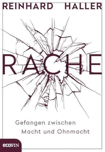 Preisvergleich Produktbild Rache: Gefangen zwischen Macht und Ohnmacht